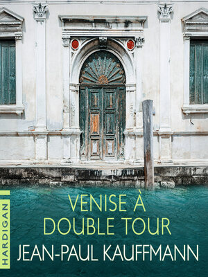 cover image of Venise à double tour
